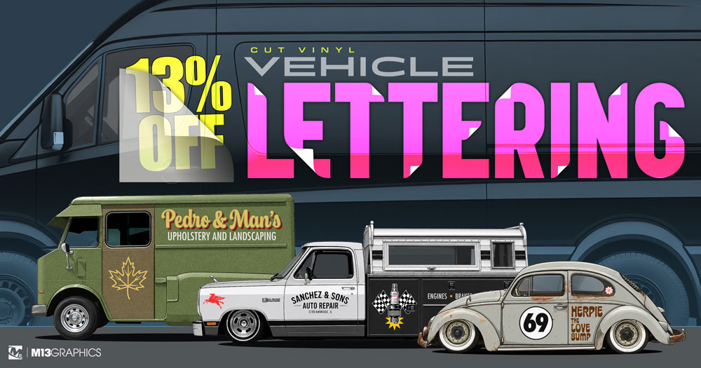 13% OFF VEHICLE LETTERING*