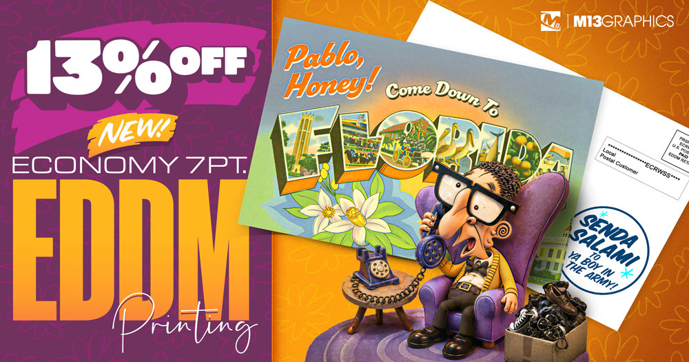 13% Off New Economy 7pt EDDM*